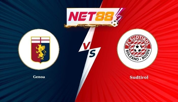 NET88 Soi Kèo, Nhận Định Bóng Đá Genoa vs Sudtirol 23h00 - 15-09-2026